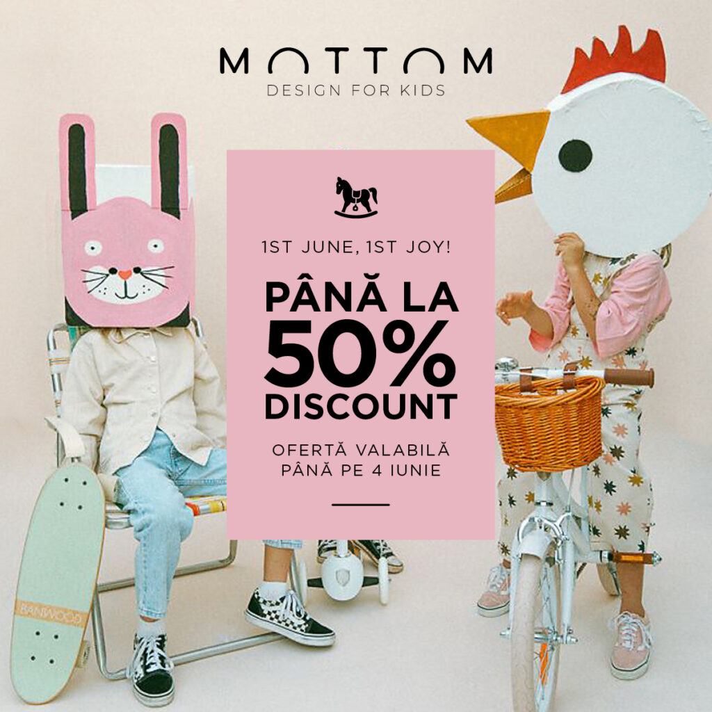 1st JUNE, 1st JOY! Pana la 50% discount de ziua copilului